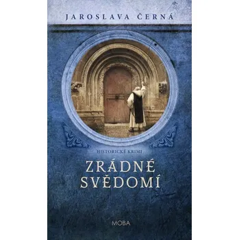 Kniha Zrádné svědomí [E-kniha] - Jaroslava Černá