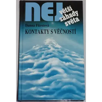 Literární biografie Fürstová Danna - Kontakty s věčností
