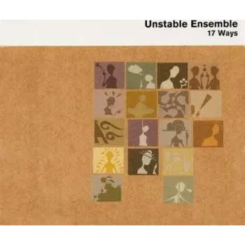 Zahraniční hudba CD Unstable Ensemble: 17 Ways 2001