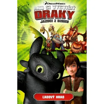 Cizí jazyk Ako si vycvičiť draky - Jazdci z Berku 3: Ľadový hrad (, 2025)