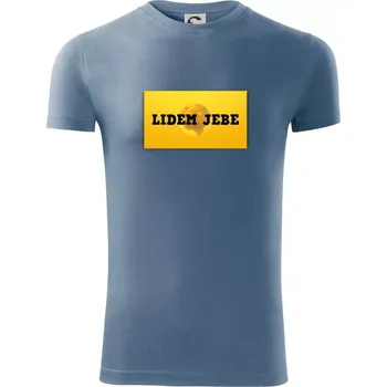 Pánské oblečení Lidem jebe - Viper FIT - Pánské zůžené tričko - L ( Denim )