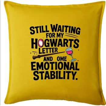 Polštář Still waiting for my Hogwarts letter and some emotional stability - Polštář 50x50 - 50x50 - Pouze potah ( Žlutá )