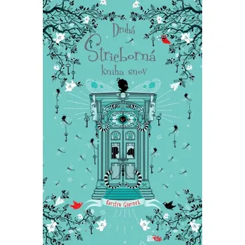Cizojazyčná kniha Druhá strieborná kniha snov (Gier Kerstin, 2025)