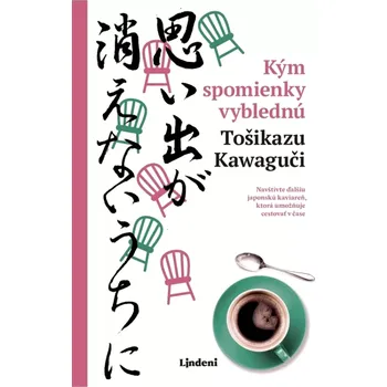 Cizí jazyk Kým spomienky vyblednú (Kawaguči Tošikazu, 2025)