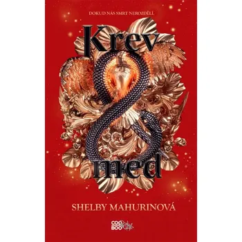 Krev a med (Shelby Mahurin, 2022)