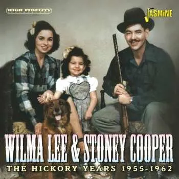 Zahraniční hudba CD Lee,wilma / Cooper,stoney: Hickory Years 1955-1962 2025