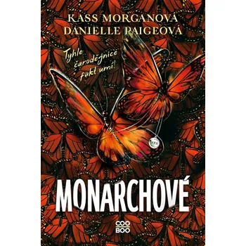 Monarchové (Danielle Paige, 2022)
