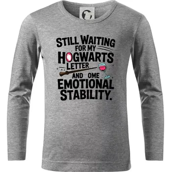 Chlapecké tričko Still waiting for my Hogwarts letter and some emotional stability - Triko dětské Long Sleeve - 134 cm/8 let ( Tmavě šedý melír )