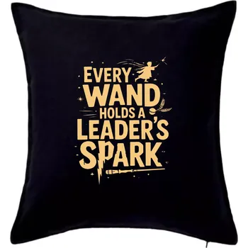 Polštář Every wand holds a leader’s spark - Polštář 50x50 - 50x50 - Pouze potah ( Černá )