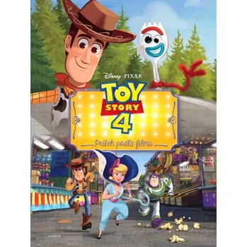 Cizojazyčná kniha Toy Story 4: Príbeh hračiek - Príbeh podľa filmu (kolektiv, 2025)
