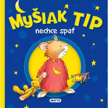 Cizojazyčná kniha Myšiak TIP - nechce spať (Casalis Anna, 2025)
