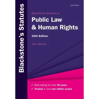 Kniha Blackstone's Statutes on Public Law & Human Rights - Pires, Guilherme D. (University of Newcastle, Australia); Stanton, John