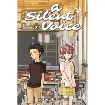 A silent voice 1 - Oima, Yoshitoki