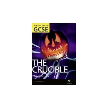 Cizí jazyk Crucible: York Notes GCSE (Grades A-G) - Miller, Arthur a Langston, David a Walker, Martin