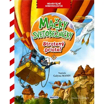 Cizojazyčná kniha Mačky svetobežníčky - Stratený priateľ (Maniv Galina, 2025)