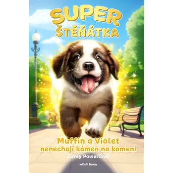 Superštěňátka (Corey Powell, 2025)