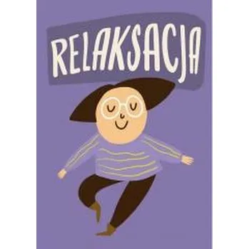 Uważność. Karty mindfulness dla młodzieży.. - Marta Knapińska-Chłodnicka