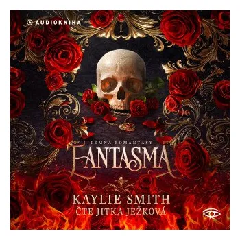 Fantasma - Kaylie Smith