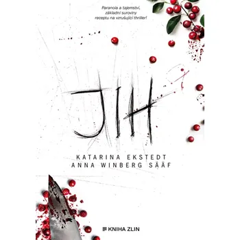 Jih (Katarina Ekstedt, 2025)