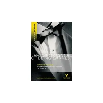 Cizí jazyk Oscar Wilde 'The Importance of Being Earnest': everything you need to study and prepare for 2025 assessments and 2026 exams - Wilde, Oscar