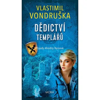 Kniha Dědictví templářů Ekniha - Vlastimil Vondruška (2022) [E-kniha]