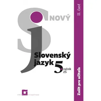 Český jazyk Nový Slovenský jazyk 5. ročník ZŠ - II. časť - Zošit pre učiteľa (Jarmila Krajčovičová)(Brožovaná)