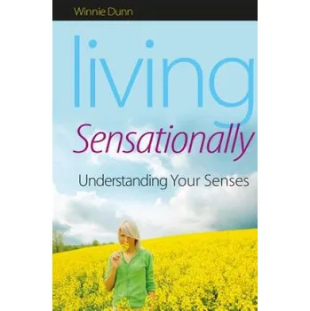 Cizojazyčná kniha Living Sensationally (Winnie Dunn)(Brožovaná)