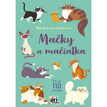 Bystrá hlava Moje prvé samolepkovanie Mačky a mačiatka
