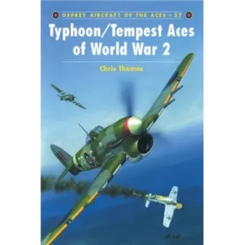 Cizojazyčná kniha Typhoon and Tempest Aces of World War 2 (Chris Thomas)(Brožovaná)