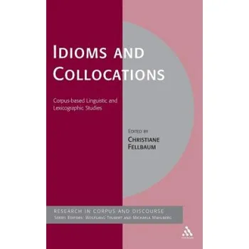 Cizojazyčná kniha Idioms and Collocations (Christiane Fellbaum)(Pevná)