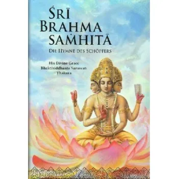 Sri Brahma Samhita (Bhaktisiddhanta Sarasvati Thakura)(Pevná)