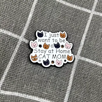 I just want to be Stay at Home CAT MOM / Chci být prostě kočičí máma v domácnosti