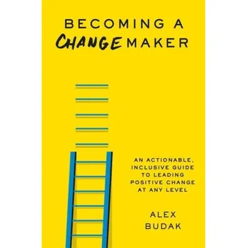 Cizí jazyk Becoming a Changemaker (Pevná)