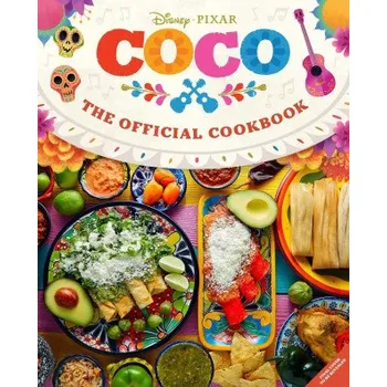Coco: The Official Cookbook (Gino Garcia)(Pevná)