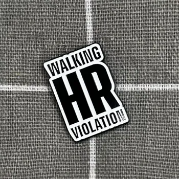 Walking HR violation / Noční můra personalistů