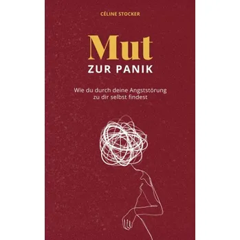 Populárně naučná literatura pro dospělé Mut zur Panik (Brožovaná)