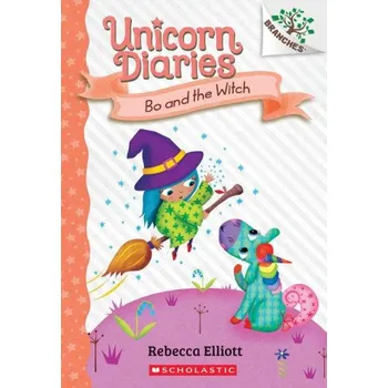 Učebnice Bo and the Witch: A Branches Book (Unicorn Diaries #10) (Rebecca Elliott)(Brožovaná)