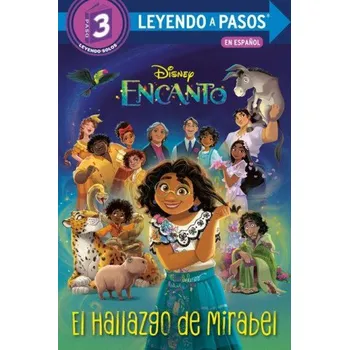 Umění El Hallazgo de Mirabel (Mirabel's Discovery Spanish Edition) (Disney Encanto) (Disney Storybook Art Team)(Brožovaná)