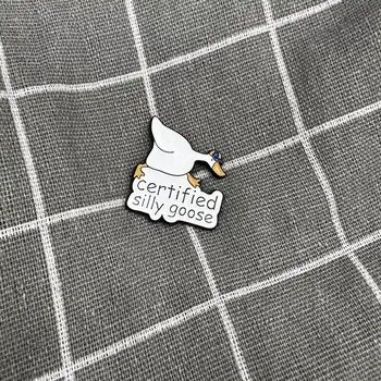 Certified silly goose / Certifikovaná pošetilá husa