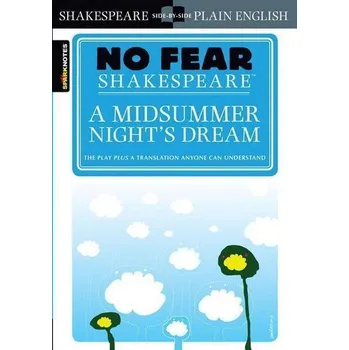 Cizí jazyk No Fear Shakespeare: A Midsummer Night's Dream - William Shakespeare