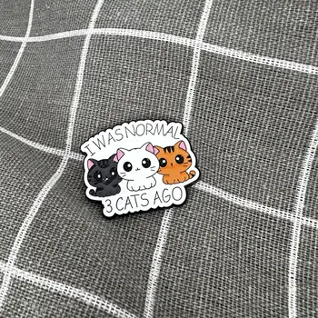 I was normal 3 cats ago / Před 3 kočkami jsem byl(a) normální - ultra roztomilý