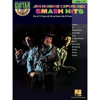Hal Leonard Guitar Play-Along Volume 47: Jimi Hendrix Experience Smash Hits Noty