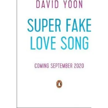 Super Fake Love Song (David Yoon)(Brožovaná)