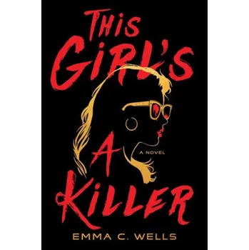 This Girl's a Killer (Brožovaná)