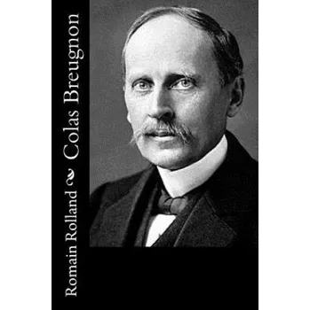 Colas Breugnon (Romain Rolland)(Brožovaná)