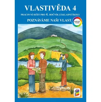 Vlastivěda 4 - Poznáváme naši vlast (barevný pracovní sešit) (4-43)