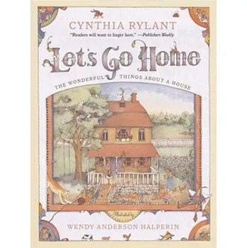 Cizojazyčná kniha Let's Go Home (Cynthia Rylant,Wendy Anderson Halperin)(Brožovaná)