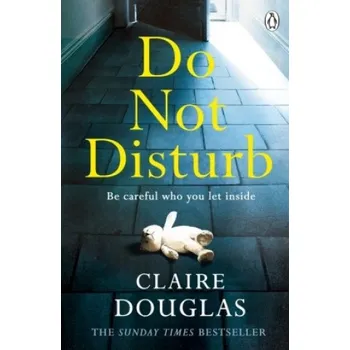 Do Not Disturb (Claire Douglas)(Brožovaná)