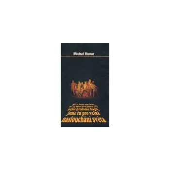 Naslouchání světa - 13 rozhovorů