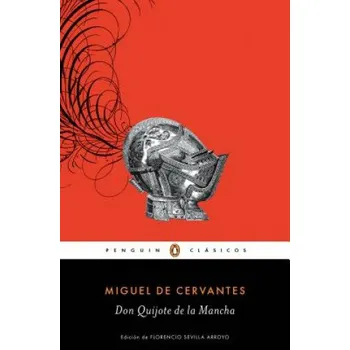 Beletrie pro dospělé Don Quijote de la Mancha – MIGUEL DE CERVANTES (ES)